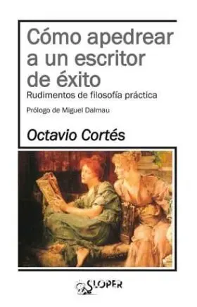 Como Apedrear a un Escritor de Exito