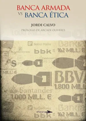 Banca Armada y Banca Etica