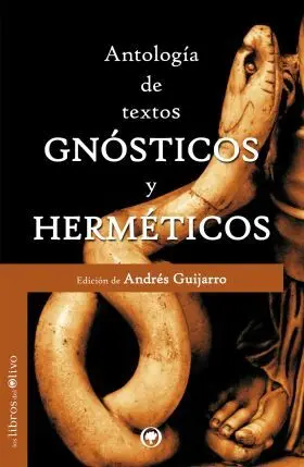 Antologia de Textos Gnosticos y Hermeticos