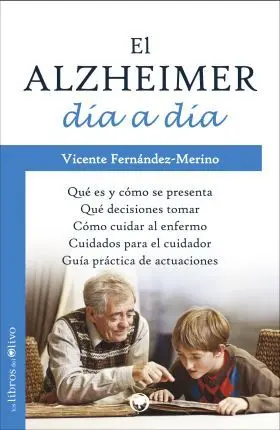 El Alzheimer Dia a Dia