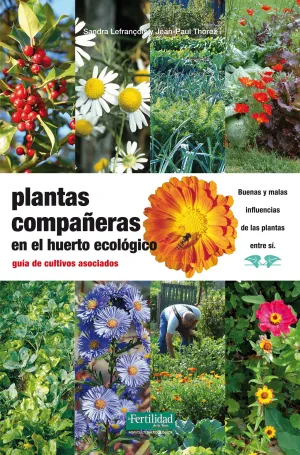Plantas Compañeras en el Huerto Ecologico