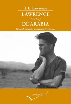 Lawrence Antes de Arabia