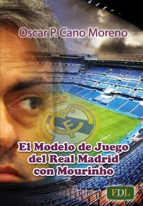 Modelo del Juego del Real Madrid con Mourinho
