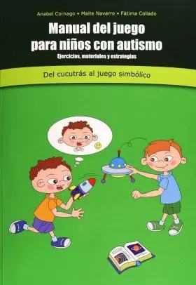 Manual del Juego para Niños con Autismo