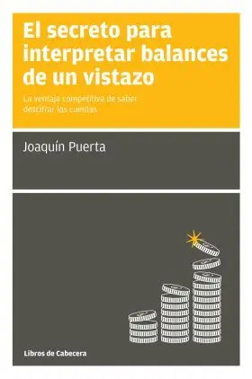 El Secreto para Interpretar Balances de un Vistazo