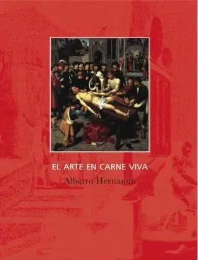 El Arte en Carne Viva