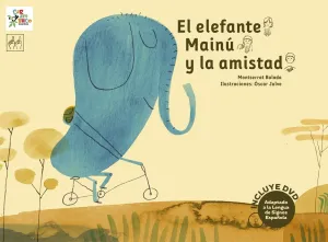 El Elefante Mainu y la Amistad
