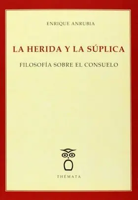 La Herida y la Suplica