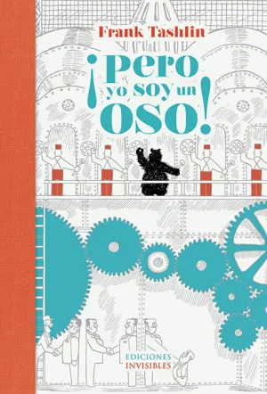¡Pero yo Soy un Oso!