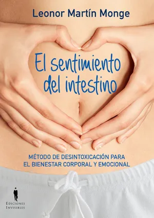 El Sentimiento del Intestino