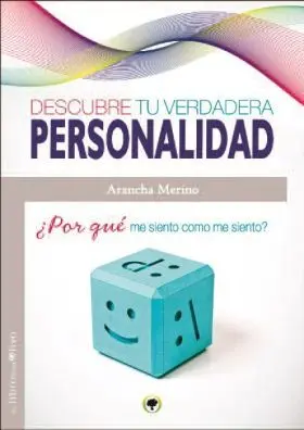 Descubre tu Verdadera Personalidad