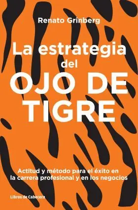 La Estrategia del Ojo de Tigre