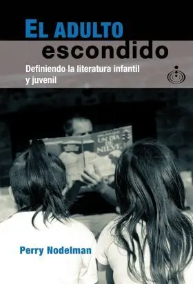 El Adulto Escondido