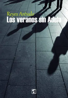 Los Veranos sin Adela