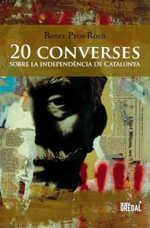 20 Converses Sobre la Independencia de Catalunya