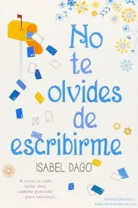 No te Olvides de Escribirme