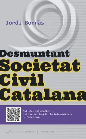 Desmuntant Societat Civil Catalana