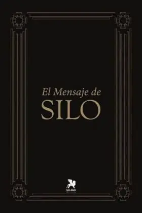 El Mensaje de Silo