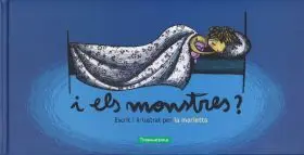 I Els Monstres?