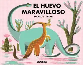 El Huevo Maravilloso
