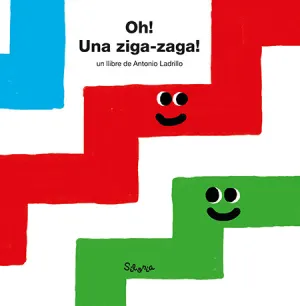 ­Oh! ­Una Ziga-Zaga!