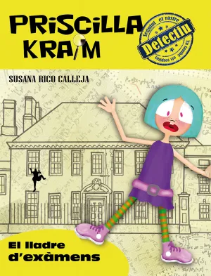 Priscilla Kraim 4 el Lladre D Examens