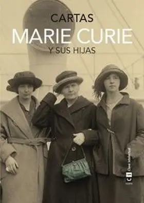 Cartas Marie Curie y Sus Hijas