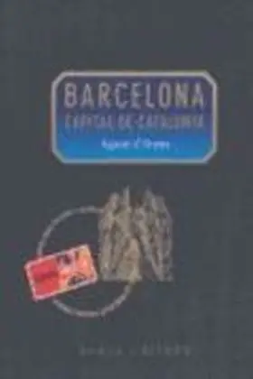 Barcelona. Capital de Catalunya -Arola