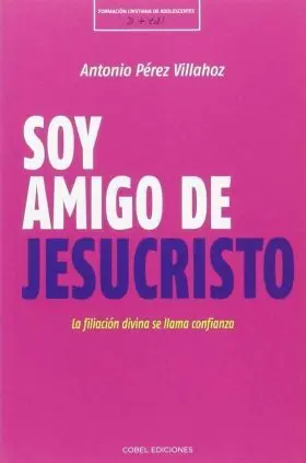 Soy Amigo de Jesucristo