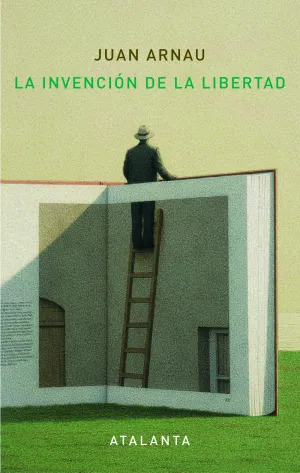 La Invencion de la Libertad