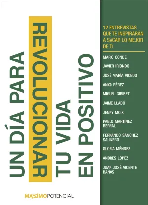 Un Dia para Revolucionar tu Vida en Positivo