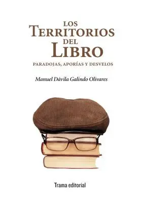Los Territorios del Libro: Paradojas, Aporias y de