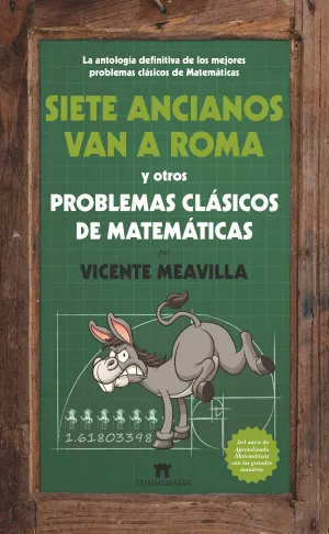 Siete Ancianos Van a Roma y Otros Problemas Clasic