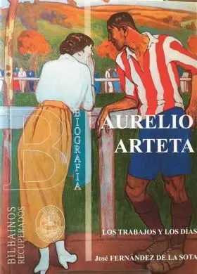 Aurelio Arteta los Trabajos y los Dias