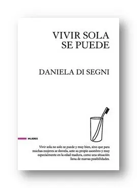 Vivir Sola se Puede