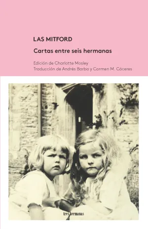 Mitford, las - Cartas entre las Seis Hermanas (Pen