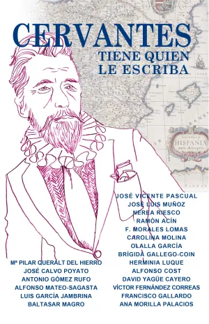 Cervantes Tiene Quien le Escriba