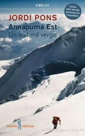 Annapurna Est. Un Vuit Mil Verge