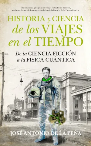 Historia y Ciencia de los Viajes en el Tiempo