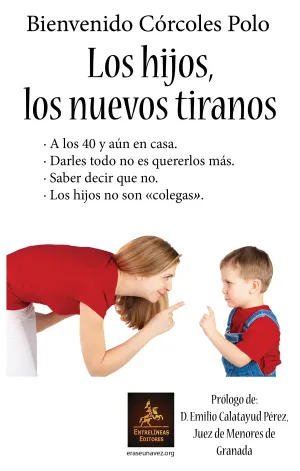 Los Hijos, los Nuevos Tiranos