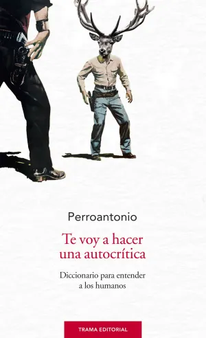 Te Voy a Hacer una Autocritica