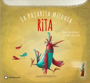 Rita, la Pajarita Miedosa