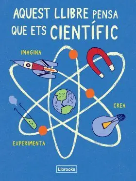 Aquest Llibre Pensa que Ets Cientific