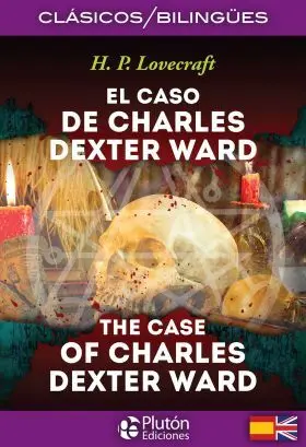 El Caso de Charles Dexter Ward / The Case Of Charl