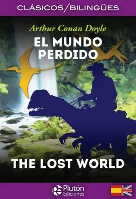 El Mundo Perdido (Ed. Bilingüe)