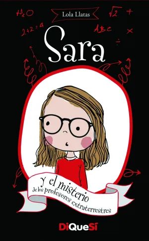 Sara y el Misterio de los Profesores Extraterrestr