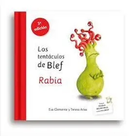 Los Tentaculos de Blef. Rabia. (Emonautas)