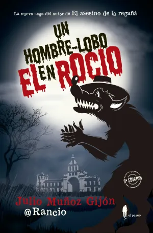 Un Hombre-Lobo en el Rocio