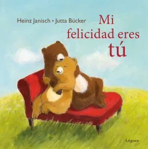 Mi Felicidad Eres tu