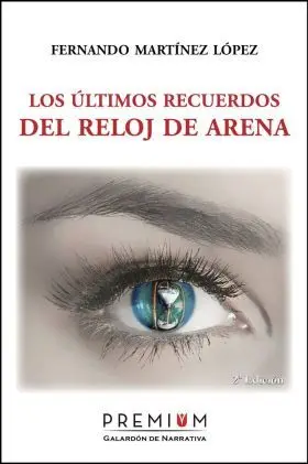 Los Ultimos Recuerdos del Reloj de Arena